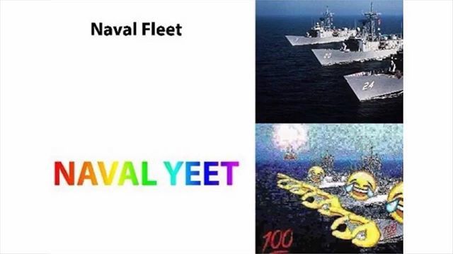 #meme #memes #deepfriedmemes #deepfried #deep #fried #yeet #navalyeet #navalfleet #naval #fleet #fleets #navy bit.ly/2IYBzBH
