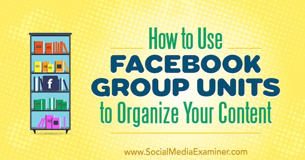 sumappz's tweet photo. How to Use Facebook Group Units to Organize Your #Content 🤓🤩
👉 https://t.co/rwCgGwSz53 from @SMExaminer by @TheMegBrunson 👏
#ContentMarketing #FacebookMarketing #SocialMediaMarketing https://t.co/nmusBu4zRT