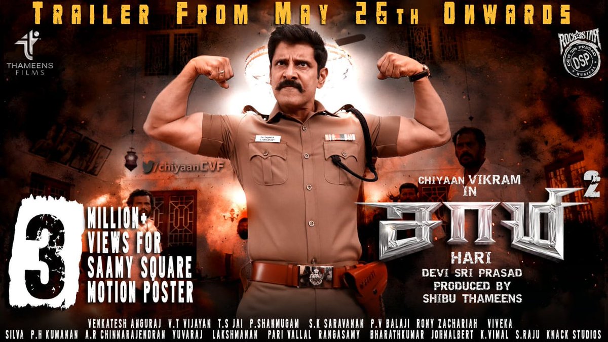 Cinetrackerz's tweet photo. #3MViewsForSaamy2FirstLook Motion Poster
#SaamySquareFirstLook
#ChiyaanVikram
Trailer from May 26th Onwards
https://t.co/s18TeWn38Q
#ChiyaanVikram @KeerthyOfficial #DirectorHari @ThisIsDSP @ThameensFilms @shibuthameens @proyuvraaj https://t.co/RVzIX6LZcy