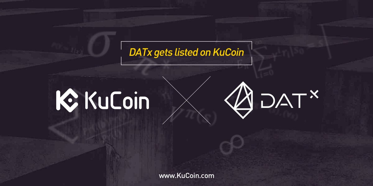 kucoincom's tweet image. DATx (DATX) is now on KuCoin, you can deposit now. Supported trading pairs include DATX/BTC and DATX/ETH. Withdrawal opens May 23, 2018 20:00 (UTC+8), buying starts May 23, 2018 21:30 (UTC+8) and selling starts May 23, 2018 22:00 (UTC+8).
@DATxOfficial #KCS #DATX #BTC #ETH #ICO