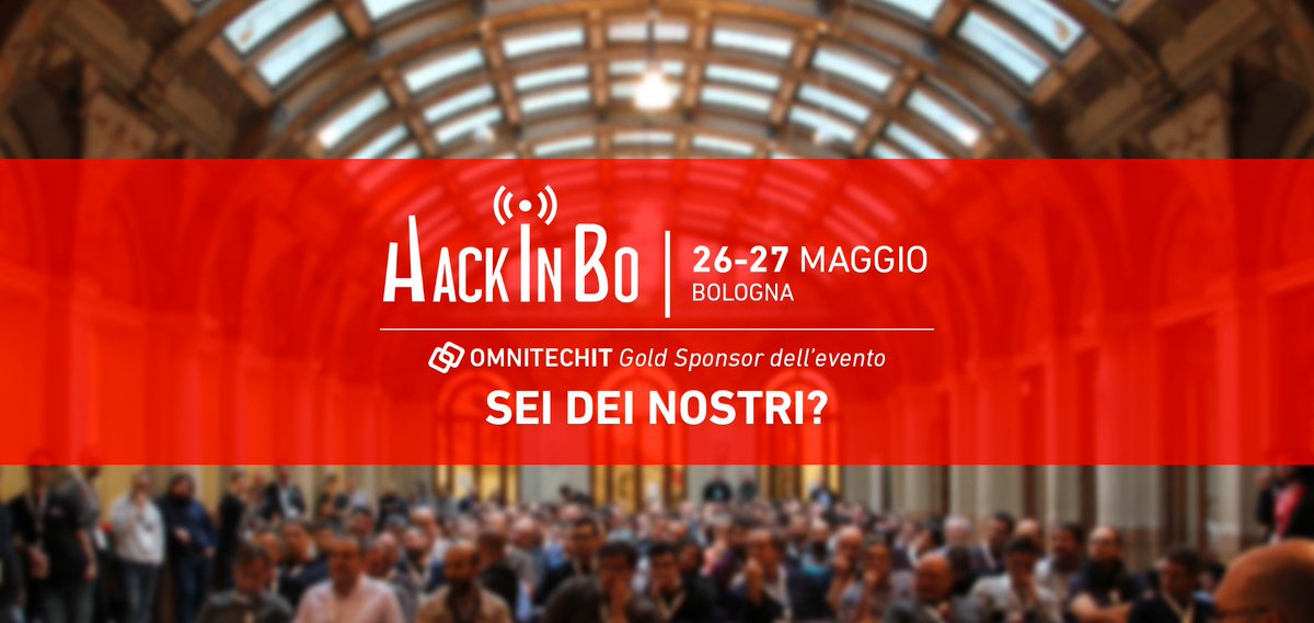 omnitechit's tweet image. Il #CyberSecurity Team #OMNITECHIT omnitechit.eu sara&apos; presente al evento #HackinBo, per incontrare esperti dell&apos;IT Security in un’atmosfera rilassata e condividere lo &quot;stato dell&apos;arte&quot;. Ti aspettiamo @ Bologna il 26-27 maggio! Visita: hackinbo.it