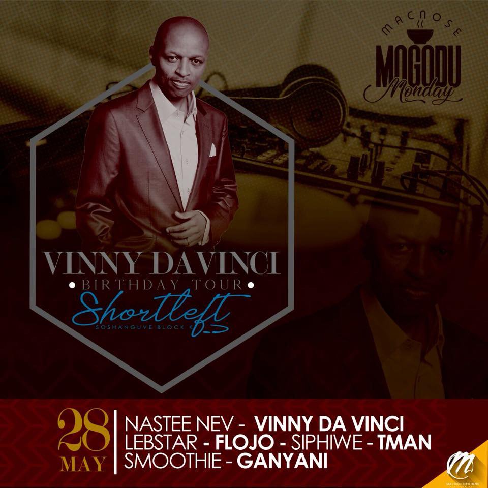 VinnyDaVinci's tweet photo. The #ExpensiveBirthdayTOUR 2018...
Thurs 24 May @FireandIceME Pretoria
Fri 25 May @ #JunxionLifestyle Middleburg
Sat 26 May @Zero13Lifestyle Nelspruit
Sun 27 May @MojaCafe Soweto
Monday 28 May @ #MacnoseCafe Soshanguve
#UnlockTheFUNK
#WeLoveHouseMUSIC #DaDeepIsGonnaGETCHA https://t.co/d53LvozIHn