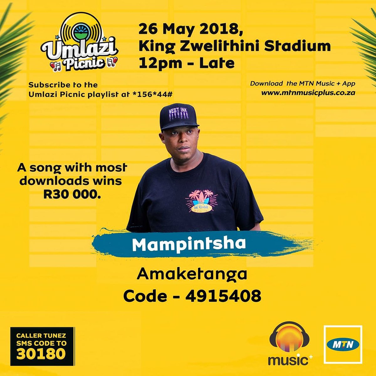 Sup! Please Make sure you download MTN Music + app and the. stream the #UmlaziPicnic Playlist to win vip tickets to #UmlaziPicnic. Also pleaseeeeee make <a href="/MampintshaNuz/">S H I M O R A</a> #Amaketanga song your callertune. All you have to do is Dial *123*10# and look for Umlazi Picnic CallerTunez.