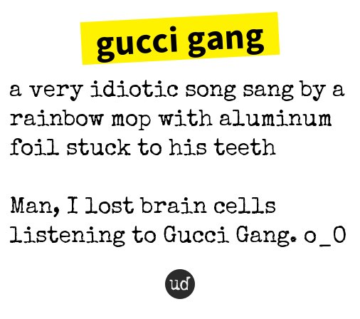 gucci gang urban dictionary
