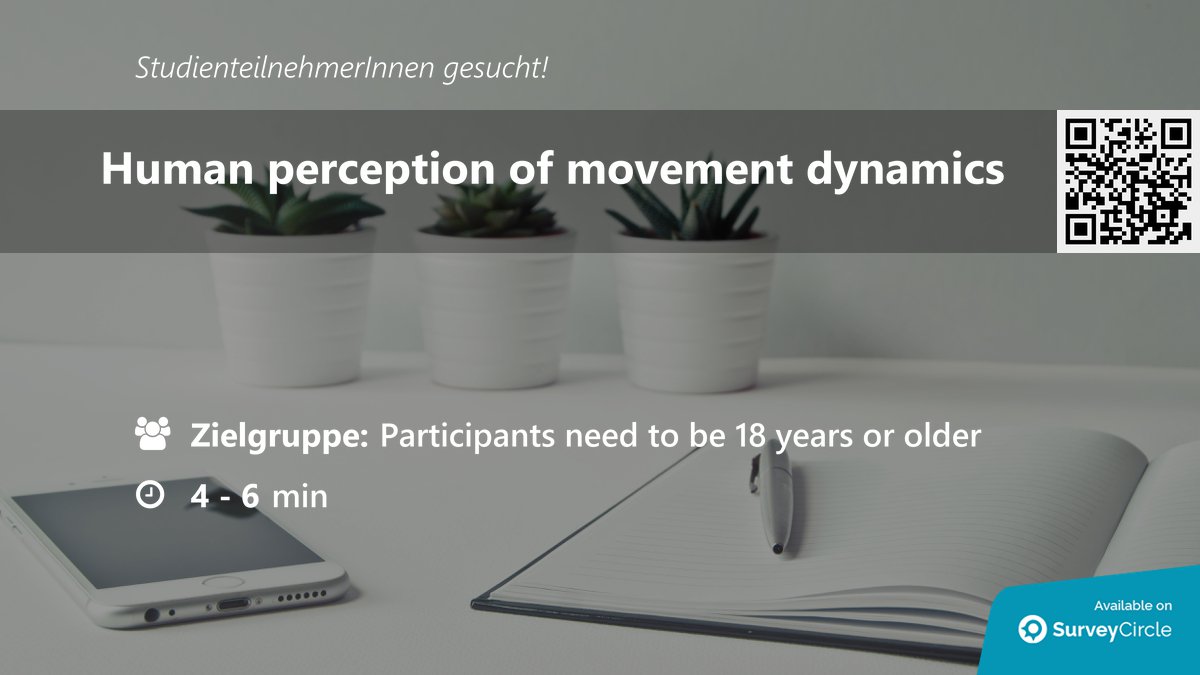 top_studies's tweet photo. Top-platzierte Studie bei SurveyCircle sucht noch Teilnehmer:

"Human perception of movement dynamics" https://t.co/ixi3TRXJSB via @SurveyCircle 

#Robotics #Psychology #Movement #Perception #MovementDynamics #Study https://t.co/IvOkdndtS0