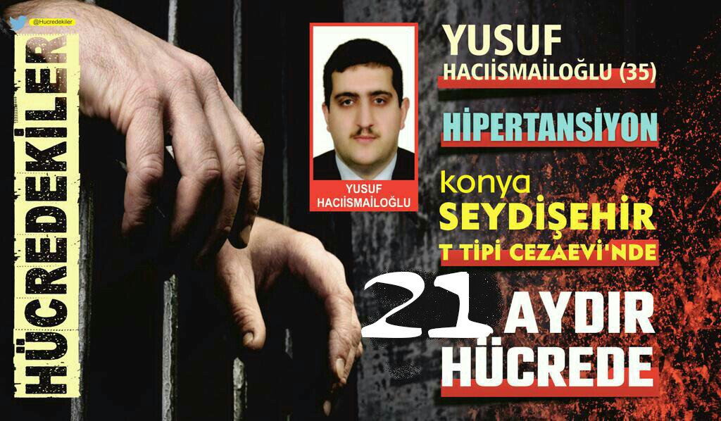 Dilefruz17's tweet photo. KONYA

YUSUF HACIİSMAİLOĞLU (35)

- Seydişehir T Tipi cezaevinde tutuklu.

- Hipertansiyon hastası

- 21 AYDIR HÜCREDE

#HücreHapsineSonVerilsin

@iha_konya @TCKonyaValiligi
@insanhaklari @MSTanrikulu

#KralÇıplak
 https://t.co/Ya7WUlRZAU