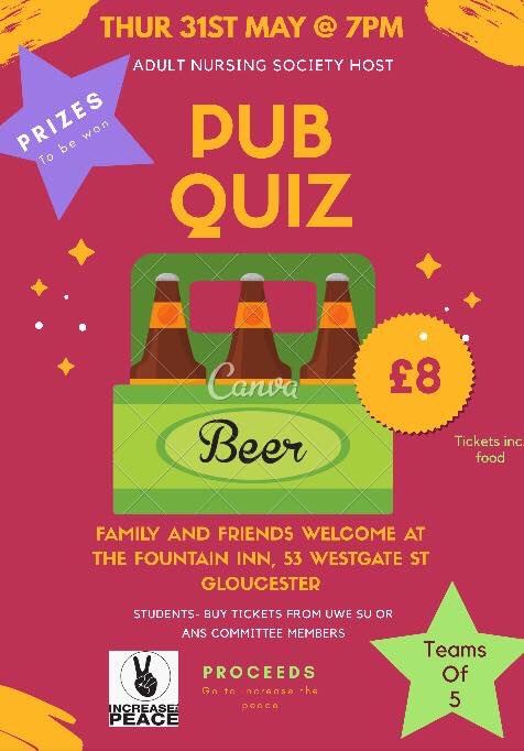 Pub quiz for our charity - increase the peace ! Tickets only for sale until Thursday 24th may... make sure you get them quickly. #pubquiz #lastchance #ans #adultnursing #uwe #gloucester #prizes #quiz #meal