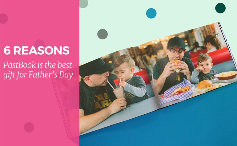 pastbook's tweet image. Have a look at these 6 reasons why PastBook is the best gift for #FathersDay  💙
past.io/Fathers-Day-Pa…