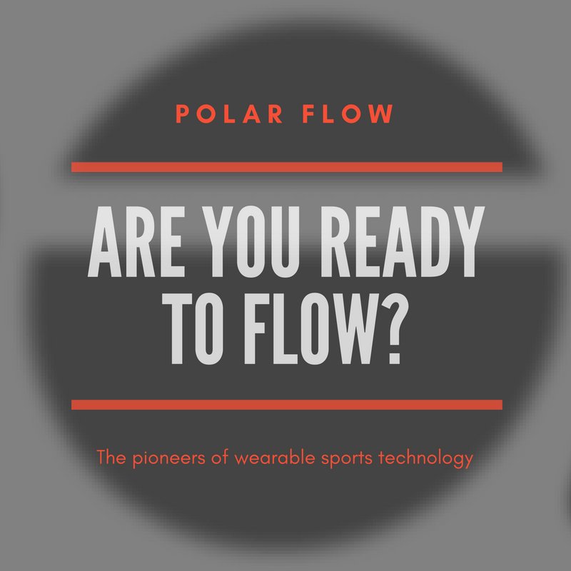 Get ready to flow with Polar Flow

ow.ly/Y4MV30jUEVv