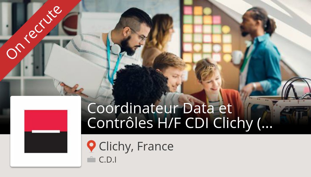 Gaspard_Work4's tweet photo. #SociétéGénérale is hiring! #Coordinateur #Data et Contrôles H/F CDI Clichy (92)-(H/F) in #ClichyFrance, apply now! #job https://t.co/D0Lwc9Z6fZ https://t.co/s915Zy5Kok