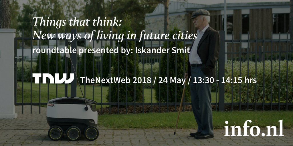 infonl's tweet photo. 15,000 digital minds are coming together @TNWconference to shape what's next for tech &amp; business. Super excited to be part of the Engage rountable sessions tomorrow! How will AI affect #smartcities? Join our Innovation director @iskandr at 13:30 hrs #tnw2018 #labsinfonl https://t.co/PUY94N411g