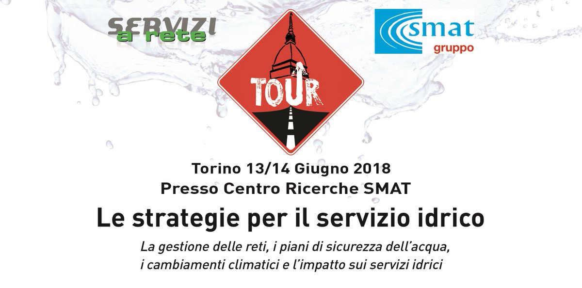 Servizi a Rete TOUR 2018. La IV edizione è dedicata alla corretta gestione del Servizio Idrico Integrato. Esperti di tutta Italia si danno appuntamento a Torino in “casa SMAT” per trovare soluzioni e mettere a fattor comune esperienze. Scopri il programma bit.ly/2LoVszZ