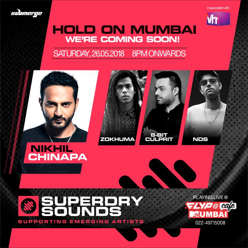 Vh1 India (@vh1india) on Twitter photo Catch <a href="/Zokhumamusic/">Arman Menzies</a>, <a href="/_8bitculprit/">8-Bit Culprit</a>, and <a href="/ndsonline/">NDS</a> belt it out in #Mumbai w/ <a href="/nikhilchinapa/">Nikhil Chinapa</a> on 26th May <a href="/flypatmtv/">FLYP@MTV</a> #MySuperdry
+ There's an exclusive #SuperdrySounds GUEST LIST bit.ly/SuperdrySounds… … (Couples Only) Catch <a href="/Zokhumamusic/">Arman Menzies</a>, <a href="/_8bitculprit/">8-Bit Culprit</a>, and <a href="/ndsonline/">NDS</a> belt it out in #Mumbai w/ <a href="/nikhilchinapa/">Nikhil Chinapa</a> on 26th May <a href="/flypatmtv/">FLYP@MTV</a> #MySuperdry
+ There's an exclusive #SuperdrySounds GUEST LIST bit.ly/SuperdrySounds… … (Couples Only)