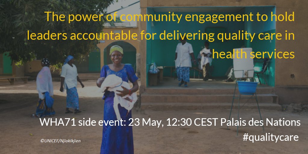 UNCoLSC's tweet photo. Communities are not passive recipients of health services: citizen reps from #Ghana #India #Mali #Philippines talk about holding governments accountable for providing #qualitycare at #WHA71. #Sweden #Malawi #EWECisME @WHO @UNICEF @UNFPA @UNAIDS @WRAglobal @PMNCH @SC_Geneva https://t.co/BmyJID0n3W