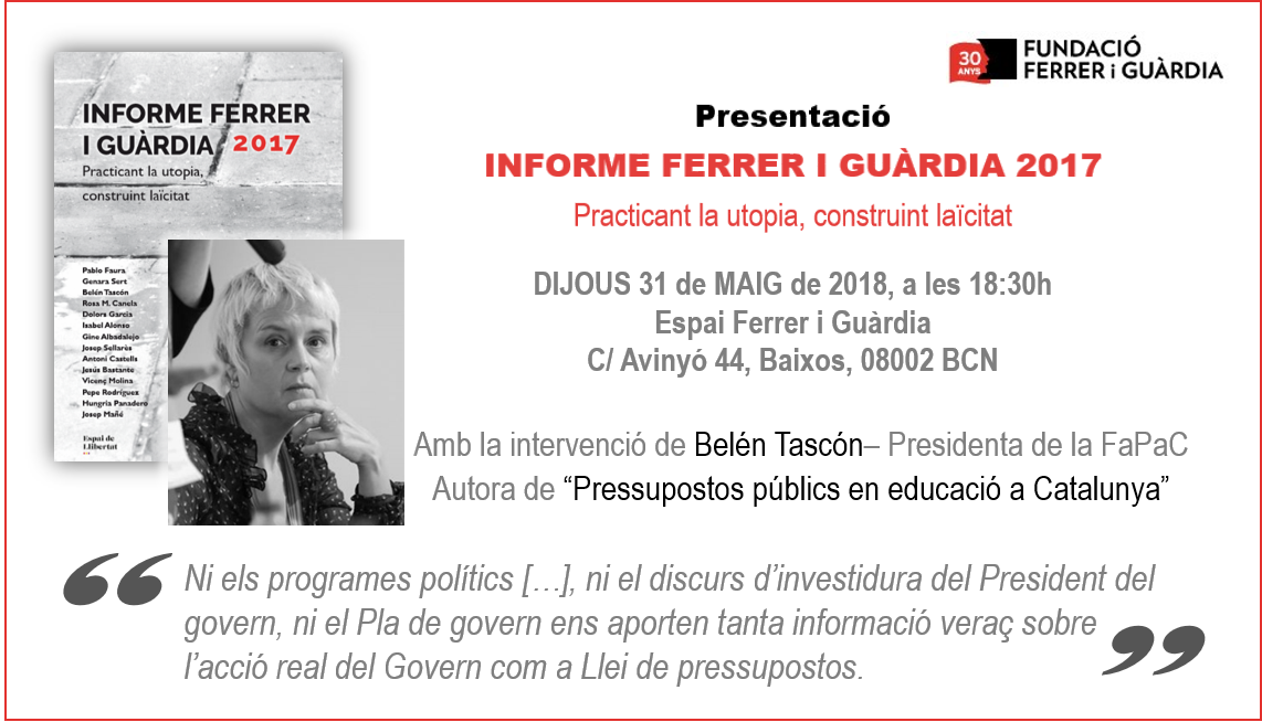 f_ferrerguardia's tweet photo. A la presentació de l’#InformeFiG 2017 parlarem amb la @BelenTascon, presidenta de @FaPaCcat, sobre els pressupostos d’educació a Catalunya i les despeses públiques adreçades als concerts amb centres religiosos. Inscriu-te i participa en el debat. https://t.co/bIRto2Nqqp https://t.co/46sA7eRcsX