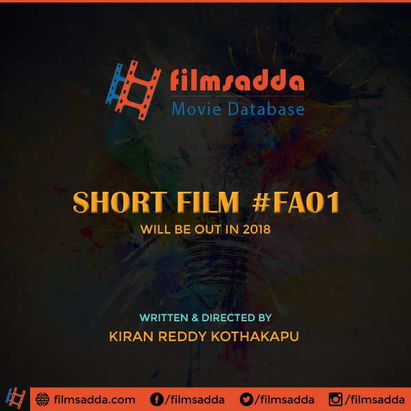 filmsadda's tweet image. @filmsadda 1st short film #FA01 will be out in 2018;
Written &amp;amp; Directed By
Kiran Reddy Kothakapu @iamkiranreddy