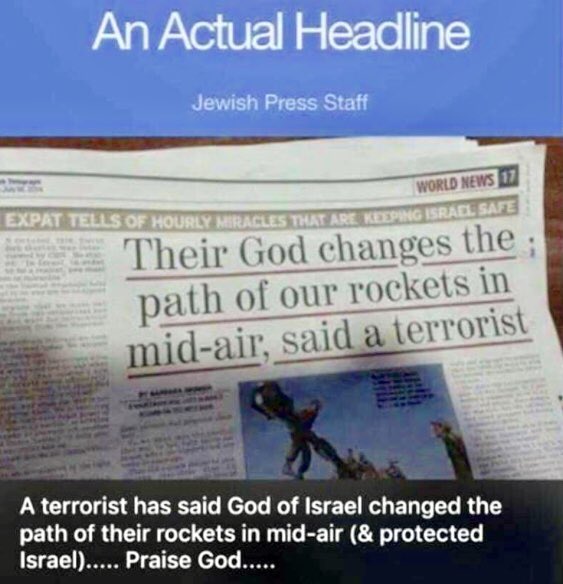 Pastordude's tweet image. Ps 112:6-7 God’s constant care of him will make a deep impression on all who see it. 7 He does not fear bad news or live in dread of what may happen. He is settled in his mind that Jehovah will take care of him  TLB

Hamas Complain, Their God Changes The Paths Of Our Rockets