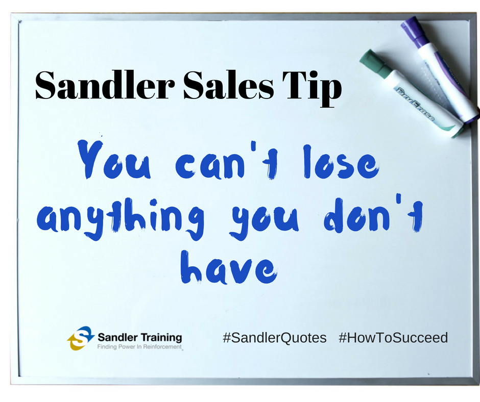 khallenbeck's tweet photo. #SandlerRule: You can't lose anything you don't have.
Don't chase deals that were never going to close. Ask the tough questions early and get the truth sooner.
#SandlerQuote #WhiteboardWednesday #Motivation #SalesTip https://t.co/dFkNxwBKAT