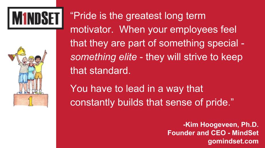 Many things motivate employees - but in Dr. H's book, nothing does a better job over the long haul then this. #MSInsights #buildingpride #culture #successfulbusinesses