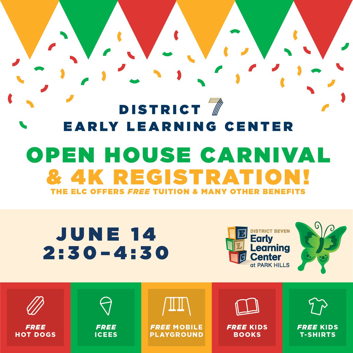 District 7’s Early Learning Center will hold it’s first Open House Carnival on Thursday, June 14. Come learn more about the ELC at Park Hills and enroll your 4-Year old for the best in early child education!