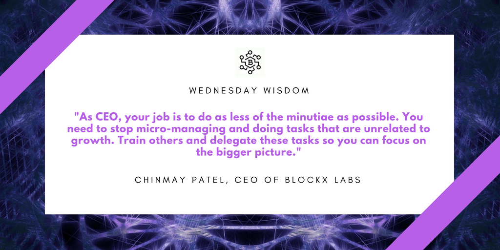 basketdotfarm_'s tweet photo. This #WednesdayWisdom CEO of @BlockxLabs @chimptl offers some advice to CEOs: Focus on the bigger picture and less on the minutiae of the business, that's what delegating and training are for! #StartUpCulture #TipsForCEOs #StartUps #BuildABusiness https://t.co/NhTGOIBG0D