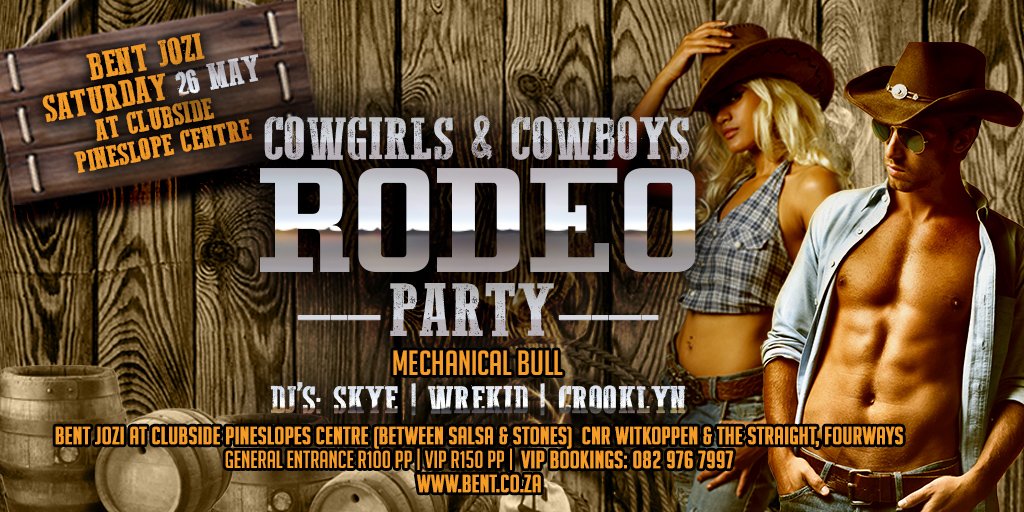 RODEO party Saturday 26 May at Clubside Fourways (between Salsa &amp; Stones) in the Pineslope Centre 🤠🏳️‍🌈Facebook: goo.gl/2B5An9  <a href="/JhbNightLife/">Jhb Gig Guide.</a> <a href="/partyfind/">@PartyFind</a> <a href="/PartyCentral_SA/">Party Central SA</a>