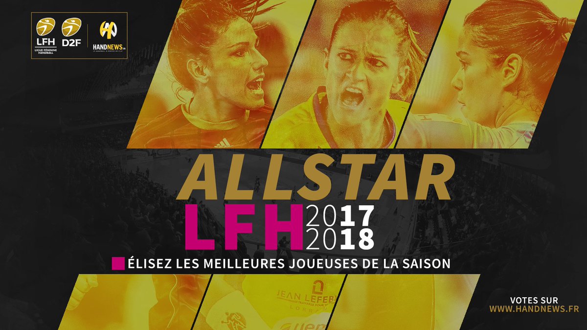 #AllStarLFH🏆- ❌ A quelques heures de la finale aller des playoffs entre le <a href="/BBH_Officiel/">BBH officiel</a> et le <a href="/MetzHandball/">Metz Handball</a>, votez pour les meilleures joueuses de la saison 2017-18 avec <a href="/HandNewsfr/">HandNews</a> 🙌

➡️ bit.ly/2IIgyI7

#handball