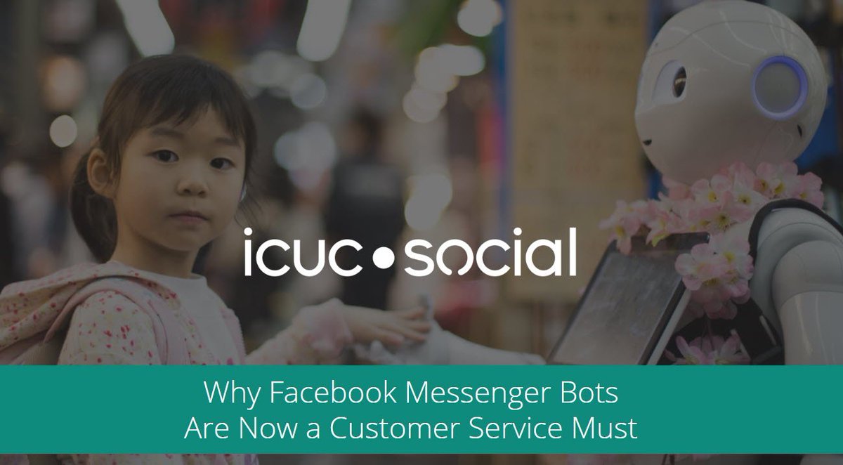 ICUC's tweet photo. Learn How You Can Use #Facebook #Messenger #Bots to Improve Customer Experience In This Nine Minute ICUC Webinar hosted by @jaybaer Sign up Now: https://t.co/GXmsh8yiY9  #CX #CustomerService #Social #VoC #CustomerExperience #innovation https://t.co/Hloz2v09aH