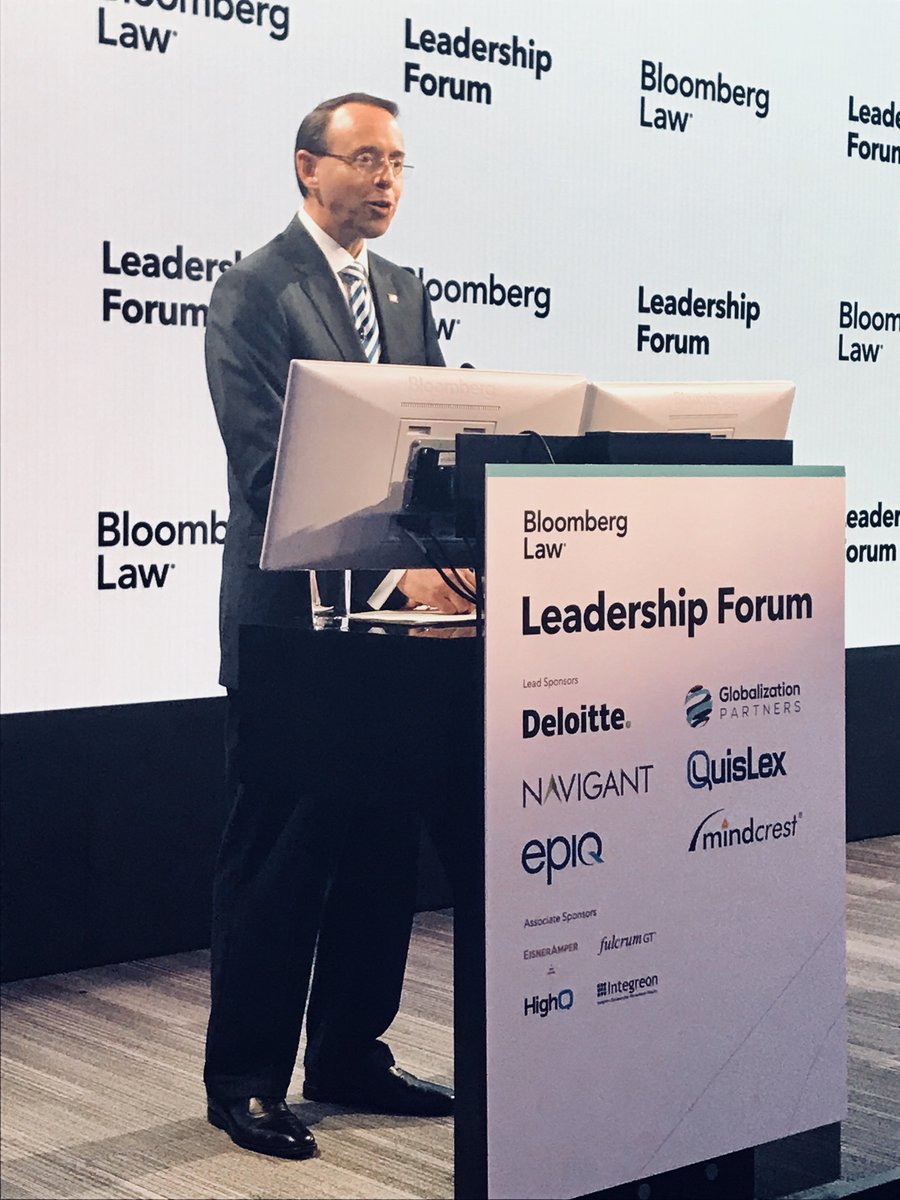 Deputy Attorney General Rod Rosenstein Delivers Remarks at the Bloomberg Law Leadership Forum