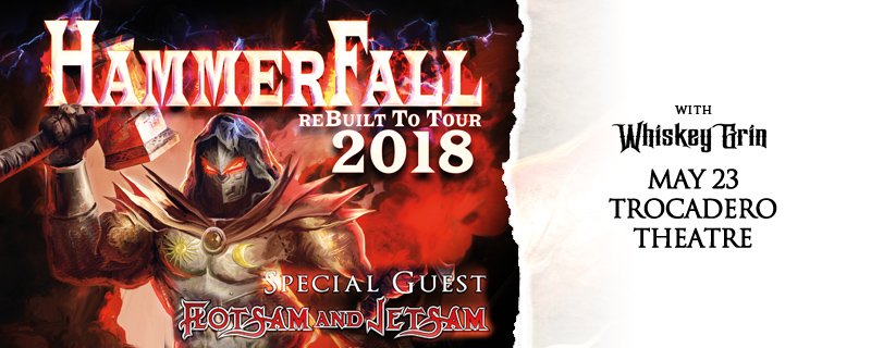 TONIGHT!  🎸 @HammerFall bring their #ReBuiltToTour2018 with special guests @Flotztildeath & Whiskey Grin! Tix + VIP Meet & Greet packages are still available - doors at 7pm! 🤘