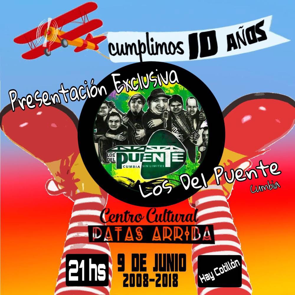 CCPatasArriba's tweet photo. 📣 Se viene el cumpleaños número 🔟 de nuestro centro cultural!!!
Vení a festejar con nosotrxs a pura música y baile de la mano de los grosos de LOS DEL PUENTE - Oficial Este 9 de junio  🎙🎵
#10AñosDeCulturaPopular #CumplePatas #PatasArriba https://t.co/1E8tCqbtU6