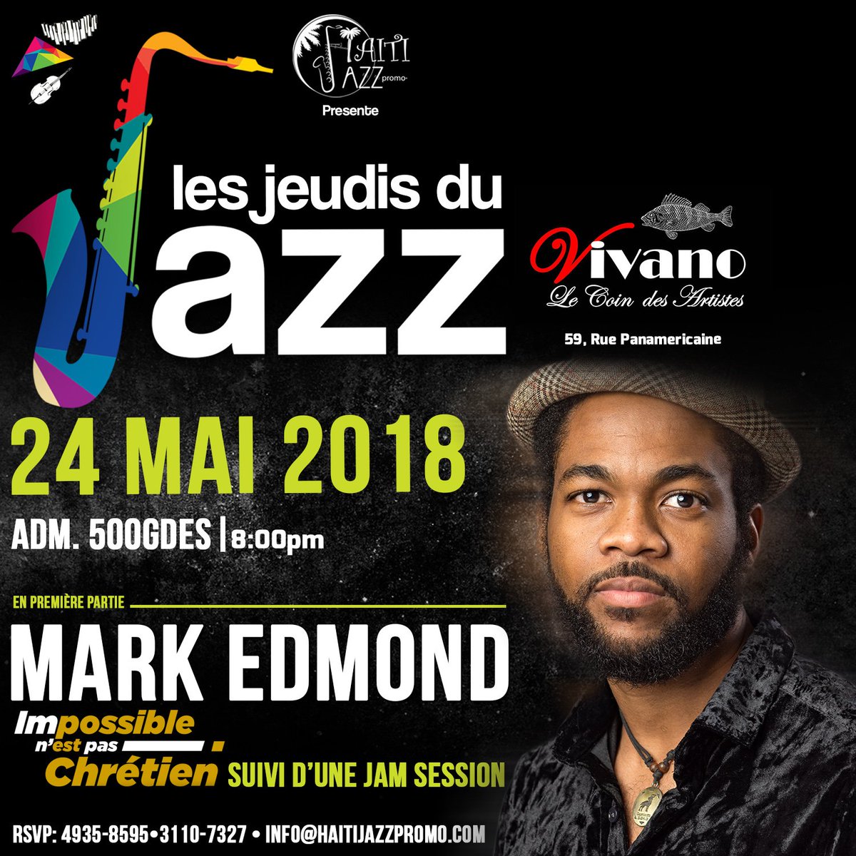 haitijazzpromo's tweet photo. #lesJeudisduJazz 
Jeudi 24 Mai 
#MarkEdmond #LIve #Jazz #VivanoHaiti #Coindesartistes #hjp https://t.co/nkIq9HAQcD