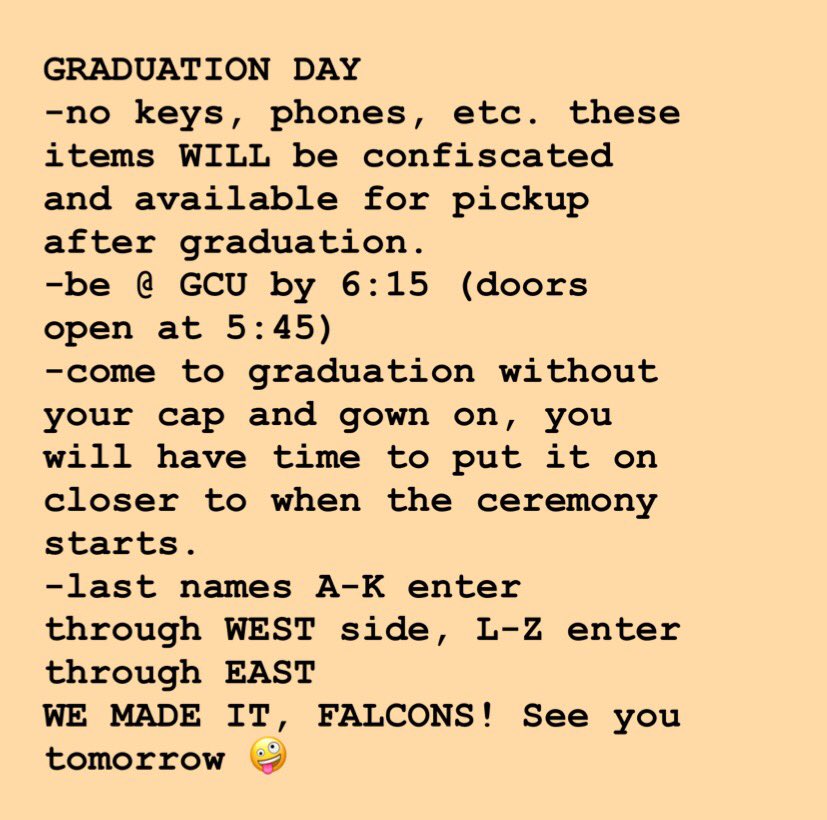 Reminders for the graduation ceremony tomorrow 🎓🐦