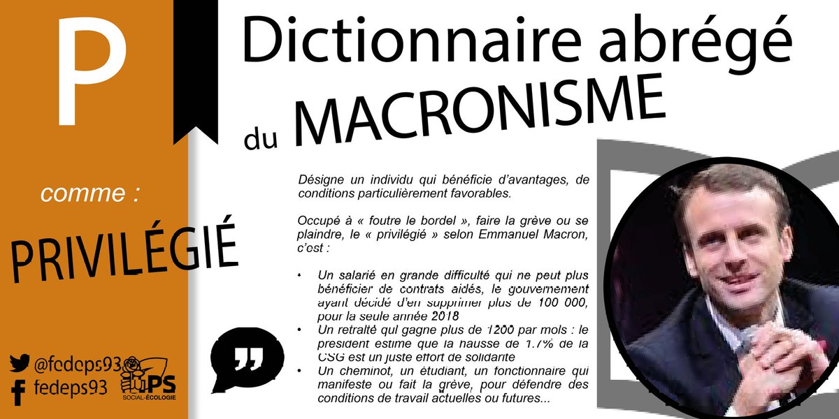 fedeps93's tweet photo. #1anMacron : chaque jour, retrouvez ici 👇les maux du macronisme #Macron #MacronLeDico 📚

📌Aujourd’hui « P... comme Privilégié » https://t.co/p32r1kkr8e