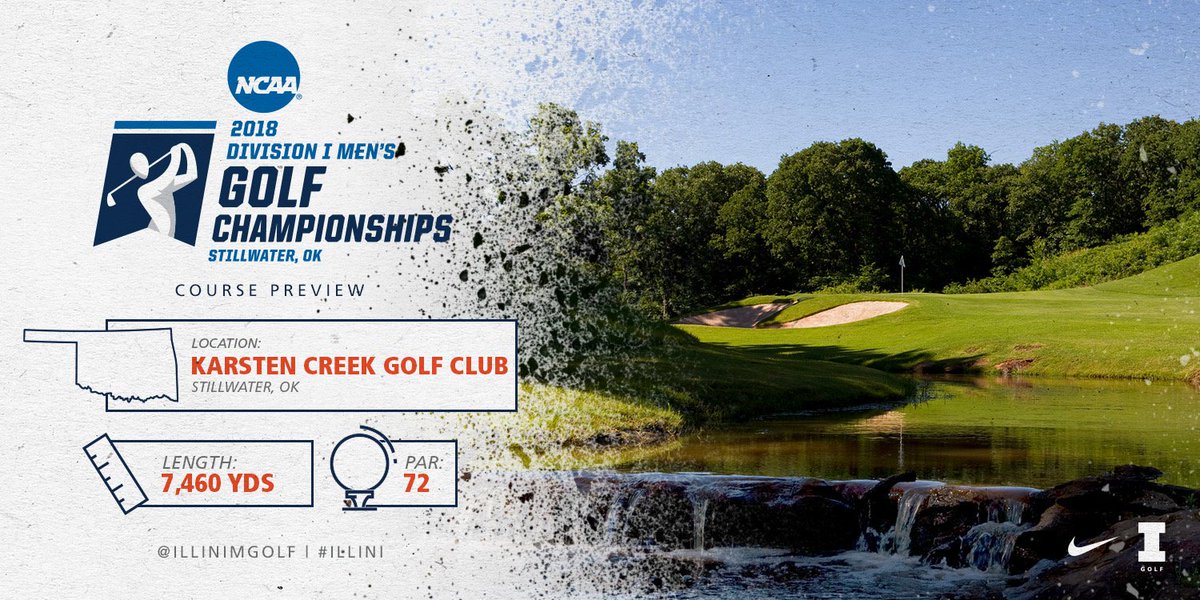 IlliniMGolf's tweet photo. The 2018 NCAA Men's Golf Championships will be held at Karsten Creek Golf Club in Stillwater, Oklahoma. 

Championship Central ⬇️
https://t.co/PEeiDgLKwk https://t.co/cmqFvbIq4x