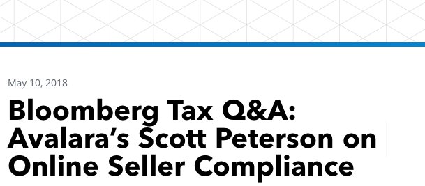 mike_wingrove's tweet photo. Bloomberg Tax Q&amp;A: @Avalara's @_scottcpeterson on Online Seller Compliance - https://t.co/gg5YwDgphI https://t.co/Qik970M0yn