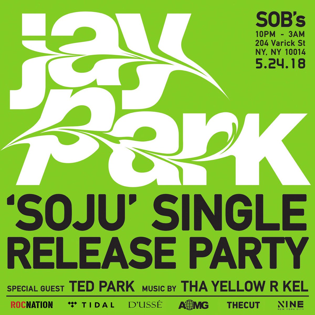 peterchun's tweet photo. @JAYBUMAOM ‘SOJU’ Single Release Party @sobsnyc TOMORROW ! Thursday 5/23 !
Guest: @tedparkboi
Music By: @thayellowrkel
$20 GA at Door / Online - https://t.co/KMNFkApdRG / 18 Enter & 21 Drink
@rocnation @tidal @dussecognac @aomgofficial @officialcutstudio #ninenyc #methodone https://t.co/tsH8z9z159