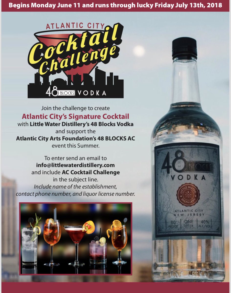 littlewaterdist's tweet image. We’re pleased to announce the Atlantic City Cocktail Challenge!  We’re working with our friends at @shorelocalnews, @ACArtsFound, &amp;amp; @NJCRDA to bring you a Citywide Cocktail contest for a good cause! Use #48Blocks Vodka in the recipe and you could win. Details below!
