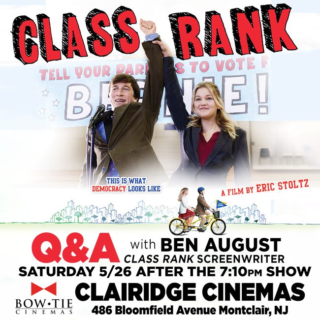 BTMcinemas's tweet image. Come see #ClassRank this Memorial Day weekend, followed by a Q&amp;amp;A with director and Livingston native, Ben August!