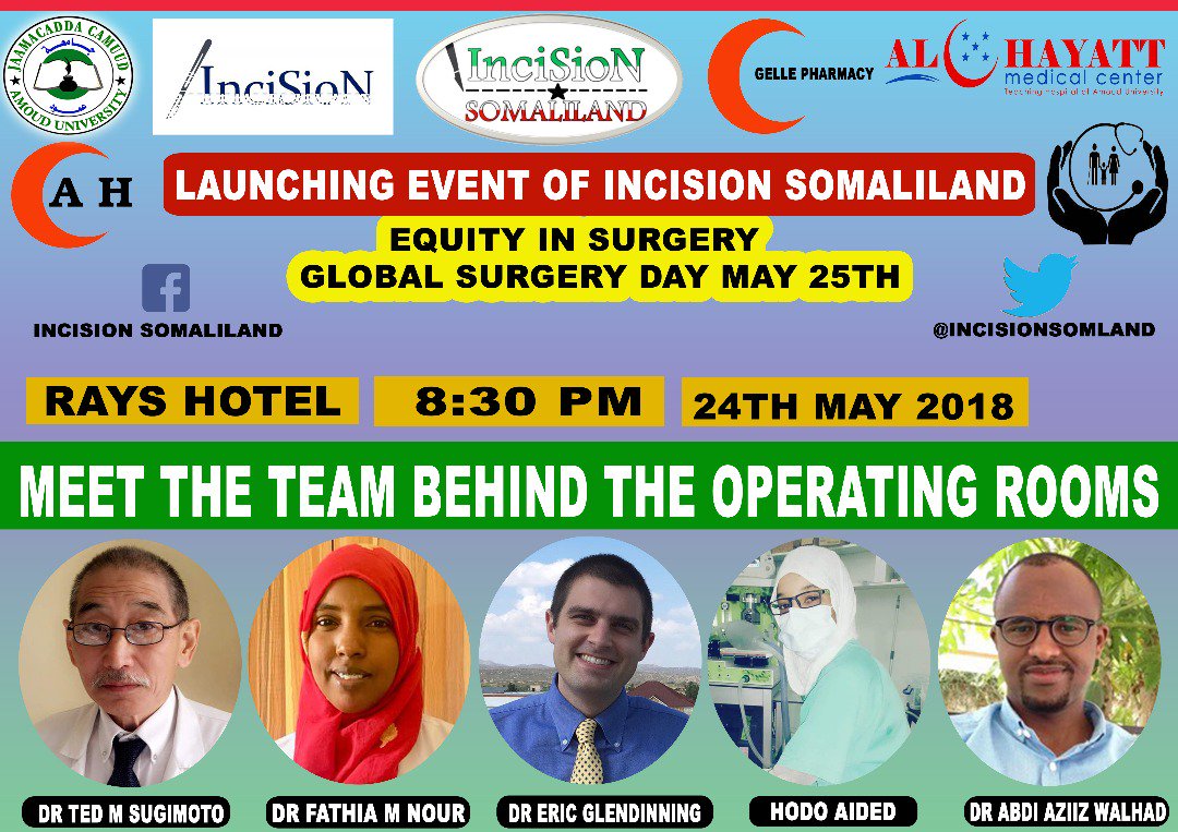 incisionSomland's tweet photo. Its #Official The Launching Event of #IncisionSomaliland
Not only That But We have Guest Speakers of Local ENT Surgeon, Obstetric Practicioner, First Batch of Anesthesia, Senior General Surgeon and Young Modern Surgeon.
#EquityInSurgery #globalsurgery #SafeSurgery #WHA71 https://t.co/kvceRRzw4z