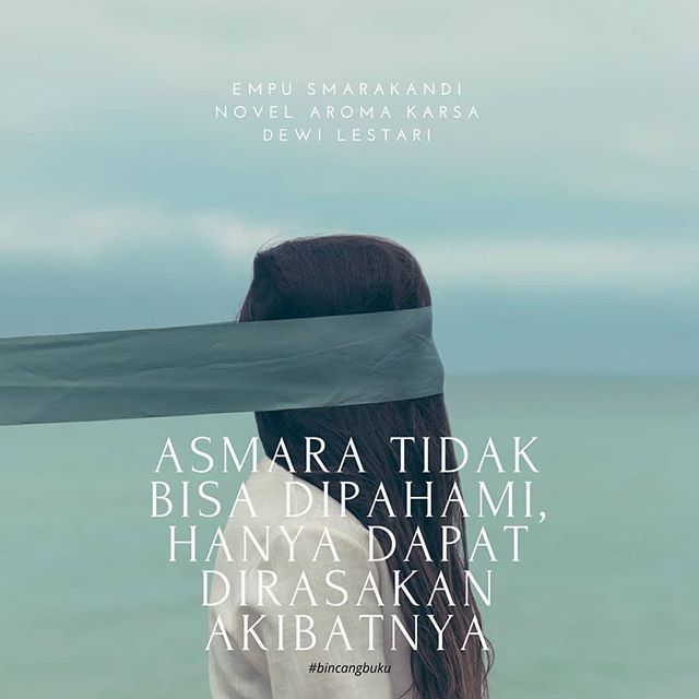 adDEEction's tweet photo. Kata orang bijak tentang asmara 😉. #AromaKarsa #DeeQuotes #Addeection 📷 @bincangbuku_bwi https://t.co/p0c7PNf6WB https://t.co/xyxZASpVYX
