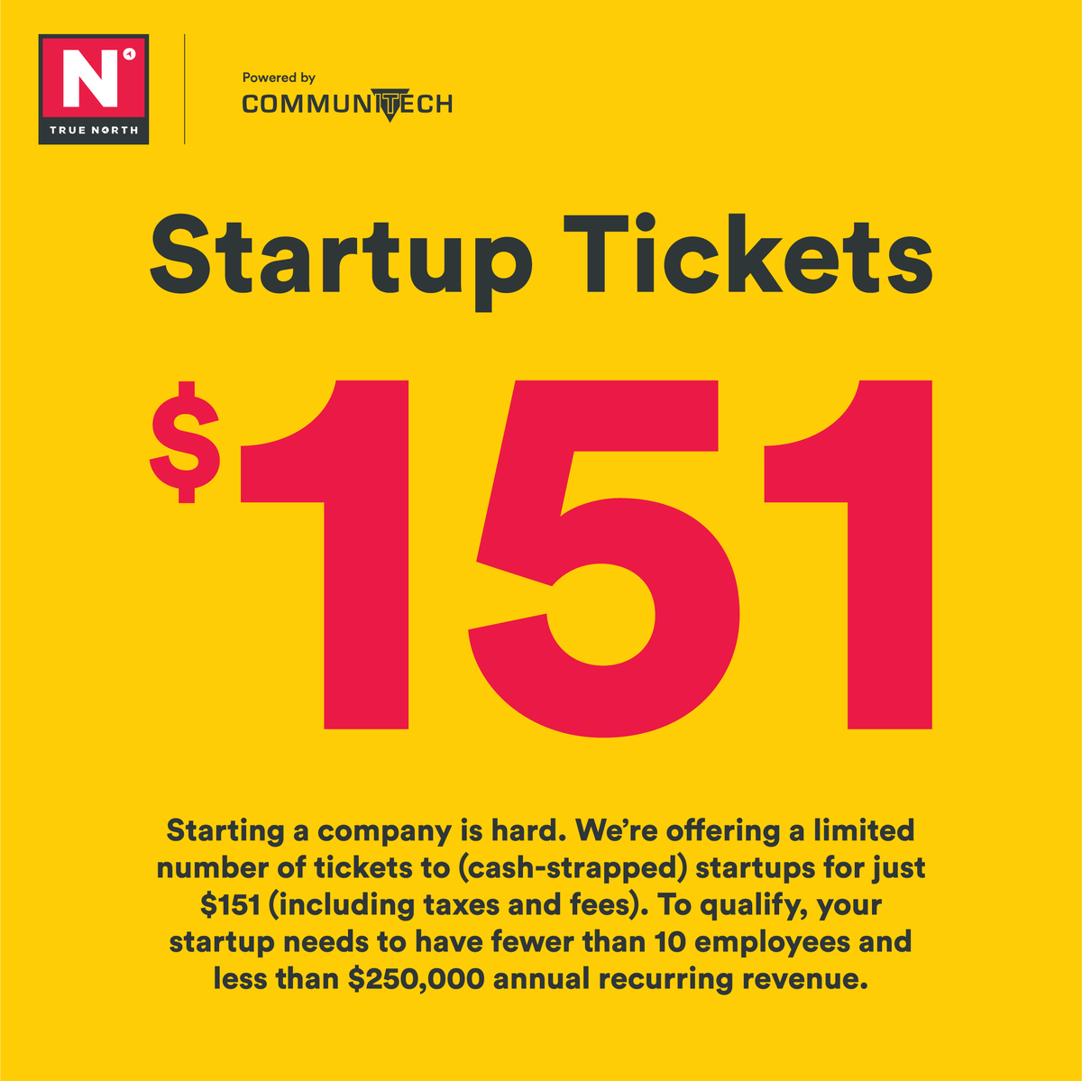 Communitech's tweet image. ATTN Startups! It’s your LAST CHANCE to apply for the #TrueNorth18 startup ticket. It's $151 (taxes and fees included) all you have to do is tell us why you deserve a price break! True North May 29-31, 2018 @LOT42Canada #TOWRCorridor| Apply here &amp;gt;&amp;gt;&amp;gt; bit.ly/TrueNorthStart…