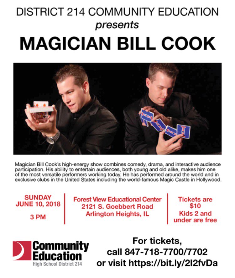 CommEdD214's tweet image. District 214 Community Education invites you and your family to see @BillCookMagic
 - an talented and amazing magician! 

Show on June 10 

@District214

#ChicagoMagic #CommunityEd #MagicianBillCook

Get tickets here: bit.ly/2I2fvDa