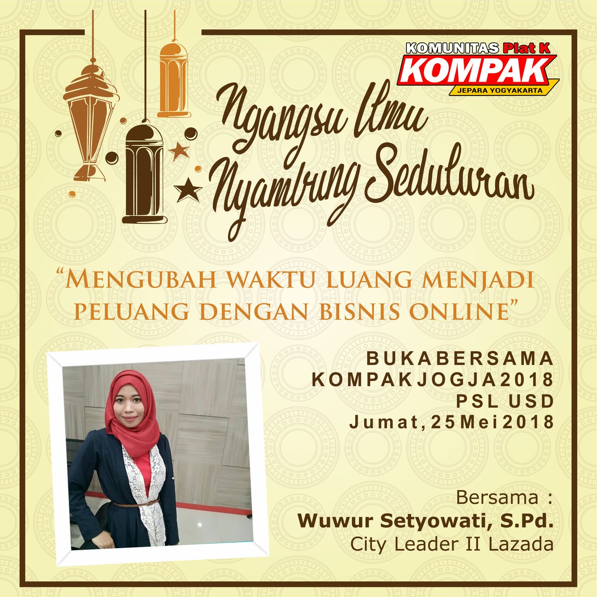 Buka Bersama KOMPAK 2018 JOGJA
Hari/Tgl: Jumat, 25 Mei 2018​
​Waktu : 15:00 WIB - Selesai​
Tempat : Journey Coffee  - Pusat Studi Lapangan Sanata Darma
HTM 20K Bisa transfer
Norek: 3568-01-031698-53-0 (BRI)
Nama: Gita Ferpari
#kompakjpryk #kompakjepara #bukberkompakjogja2018
