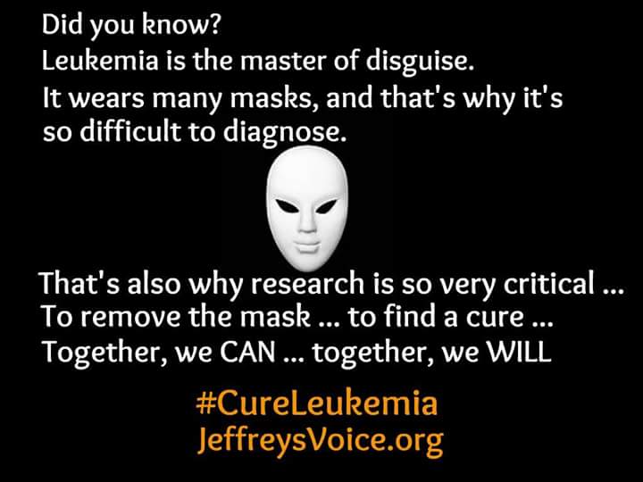 Cure_Leukemia's tweet image. Leukemia is the master of disguise. It mimics many illnesses &amp;amp; may just seem to be a bad cold or the flu. Sometimes, it appears as tiny pin-prick sized bumps just under the skin, or fatigue, or yellowing skin, or increased bruising. #RemoveTheMask #CureLeukemia