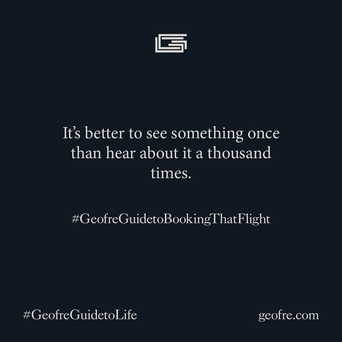 GEOFREdesign's tweet image. See everything and watch yourself grow.

#GeofreGuidetoLife