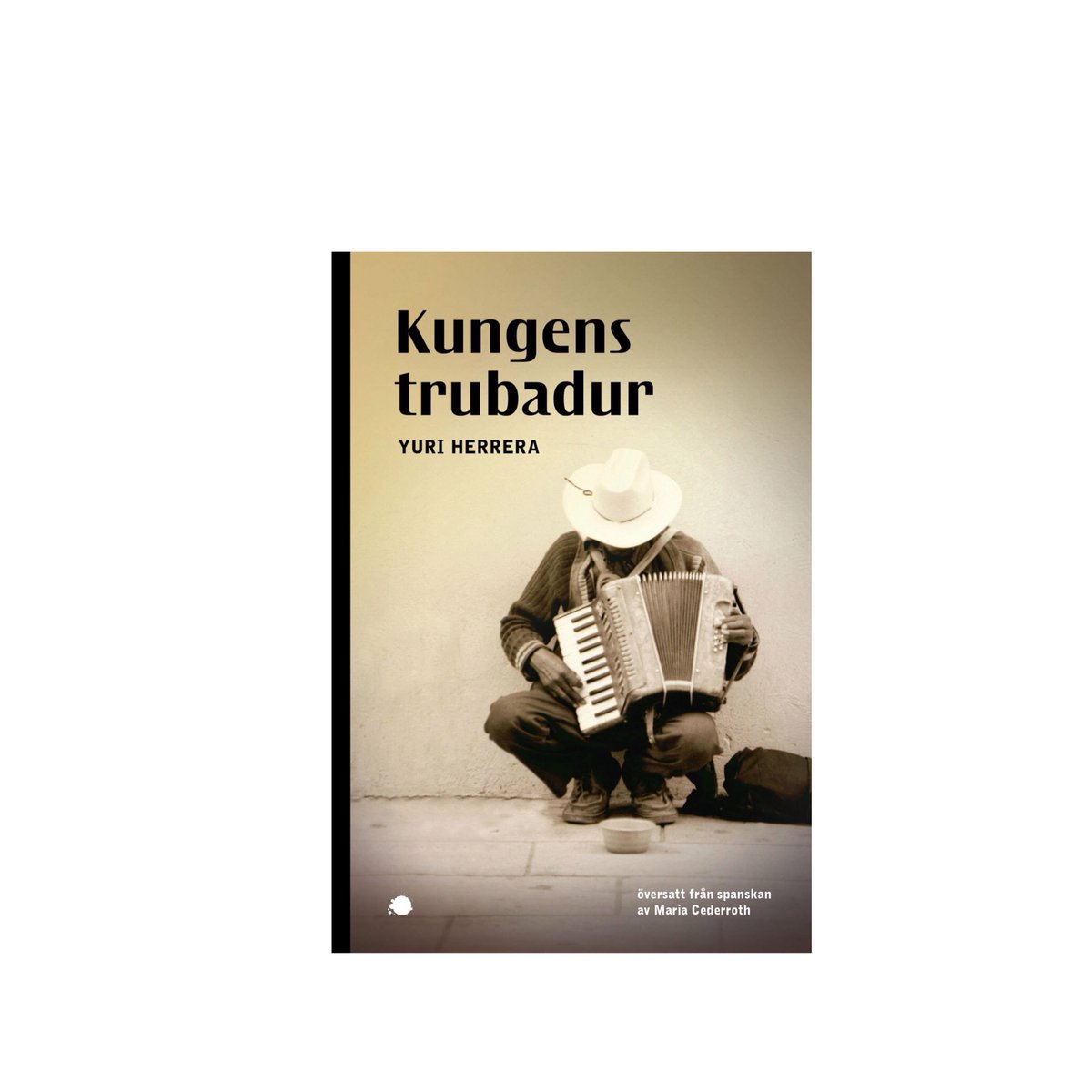 nilssonforlag's tweet photo. "Obehagligt angenäm läsning."
/The Guardian

I dag släpps den, vår nya roman av Yuri Herrera – "Kungens trubadur"! https://t.co/72dVLJGQW4