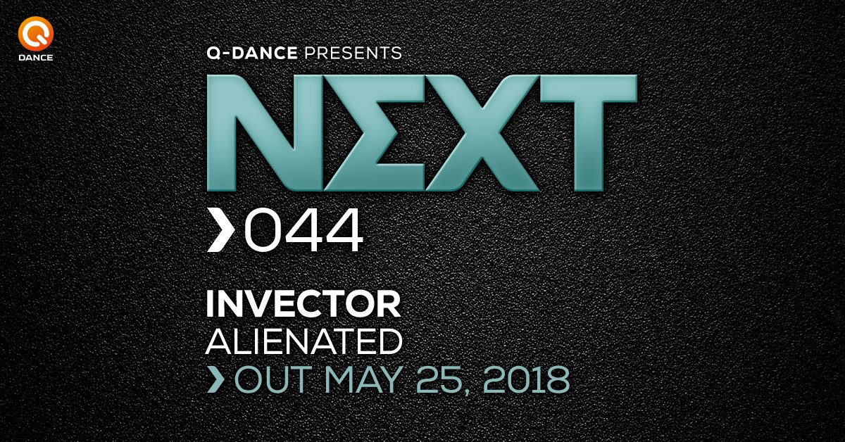 Incoming🔥. Alienated by <a href="/InvectorNL/">Invector</a> will be released tomorrow on Q-dance presents Next!
