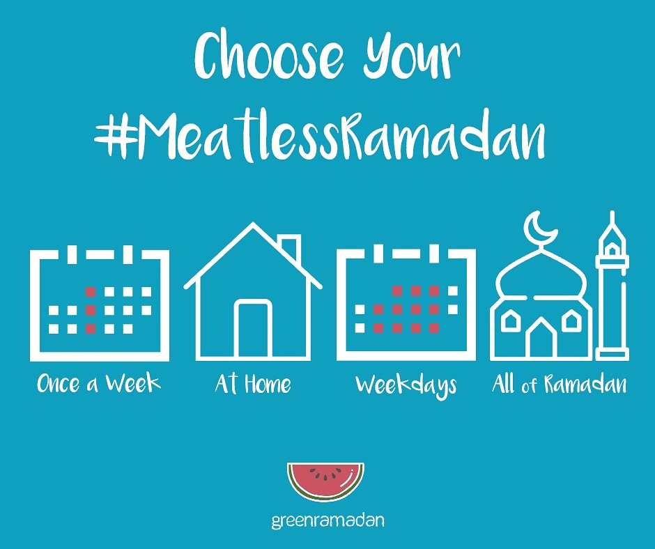 green_ramadan's tweet photo. #MeatLessRamadan is a reminder to eat like the Prophet (saws). If you're going to eat meat, eat it on occasion. Try to go meatless just once a week, at home, on weekdays, or even try it just for Ramadan, like @nanafirman . https://t.co/CMxdLmmpAW