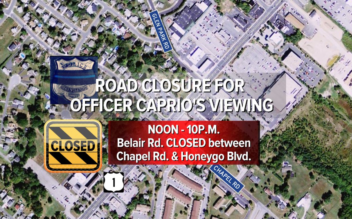 MarylandTraffic's tweet photo. Officer Caprio's viewing will close Belair Rd. b/w Chapel Rd. &amp; Honeygo Blvd. TODAY b/w noon &amp; 10P.M. Attendees &amp; nearby residents will be given access. Traffic will be detoured to Joppa Rd., Chapel Rd. &amp; Honeygo Blvd. #BaltimoreCounty #Nottingham #PerryHall @WMAR2News #MDtraffic https://t.co/sbmvfATdDa